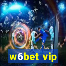 w6bet vip